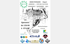 07/11/2021 :CROSS D'AMBOISE-TOURAINE 1 : CHAMPIONNAT DEPARTEMENTAL DE CROSS COURT + RELAIS MIXTE