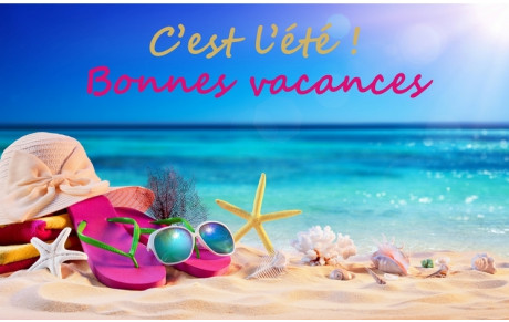BONNES VACANCES
